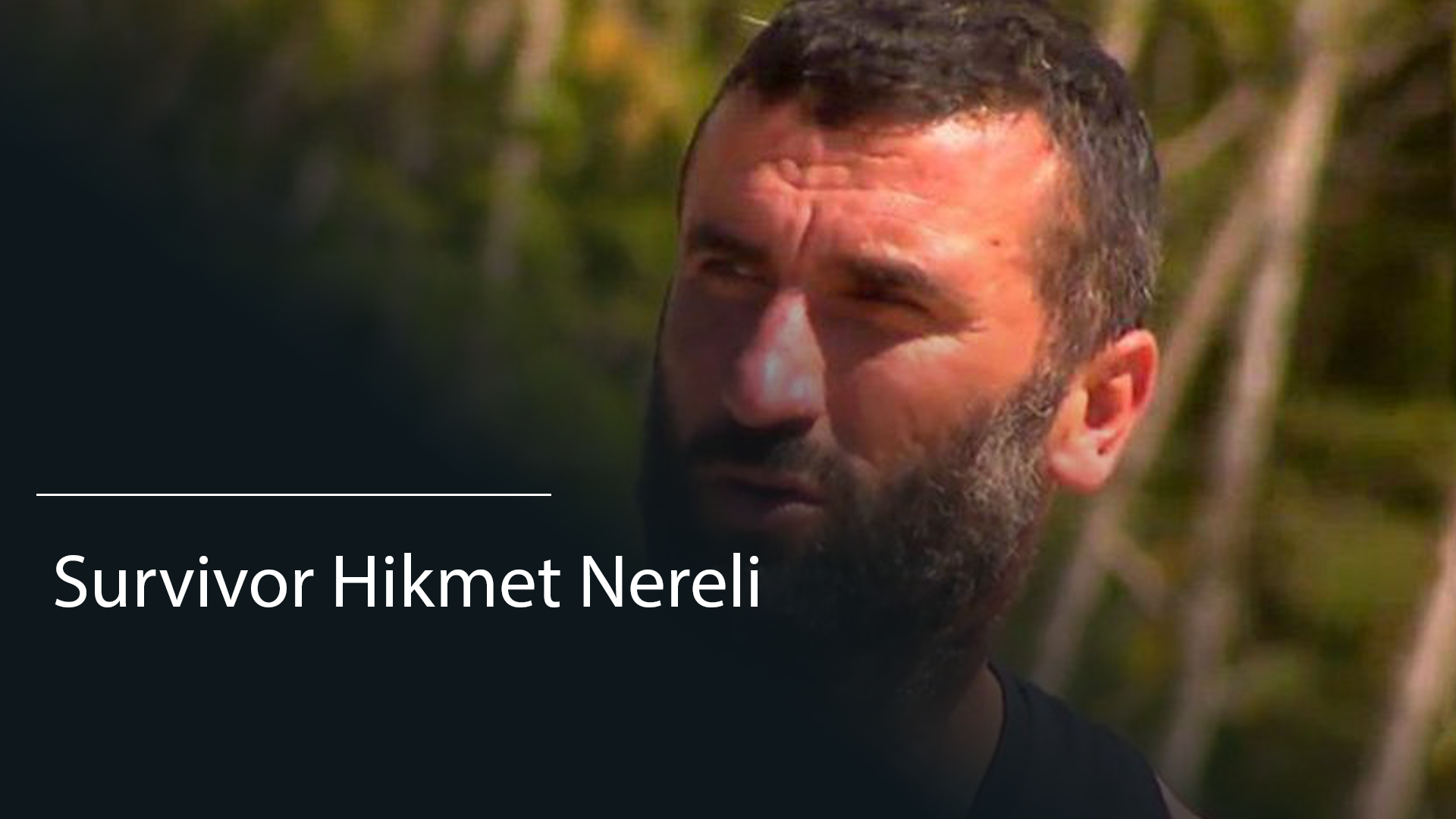 Survivor Hikmet Nereli