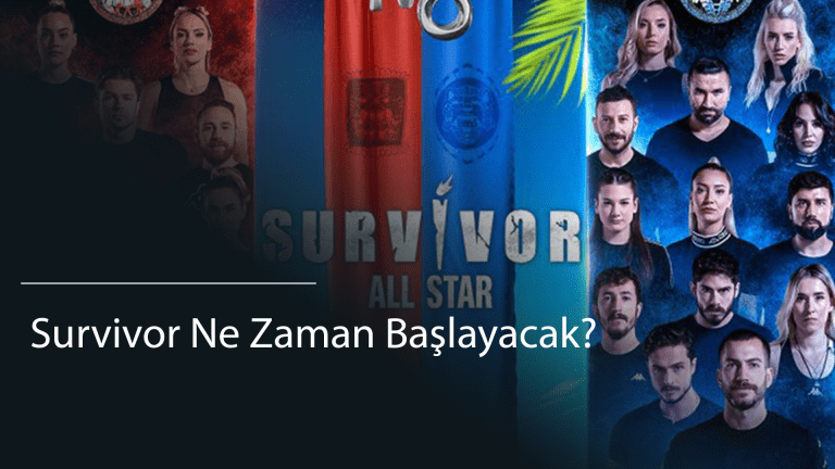  Survivor Ne Zaman Başlayacak