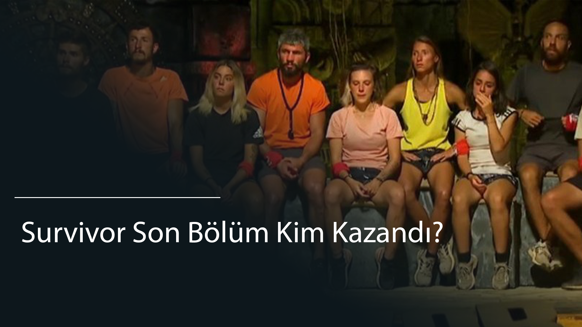  Survivor Son Bölüm Kim Kazandı