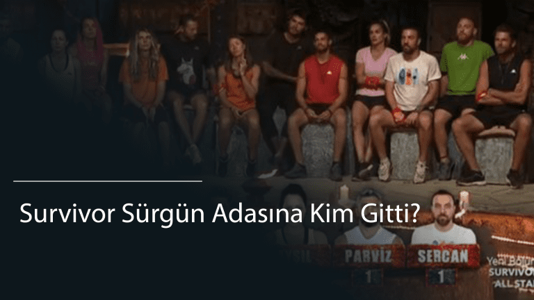  Survivor Sürgün Adasına Kim Gitti